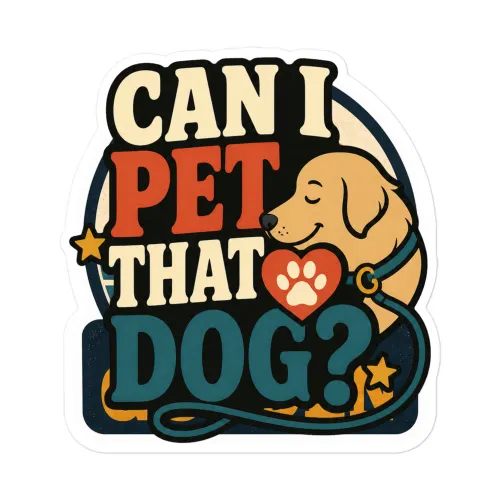 Vinyl Sticker, Can I Pet That Dog, Simple Leash, Dog Lover Gift - 5.5″×5.5″ - White