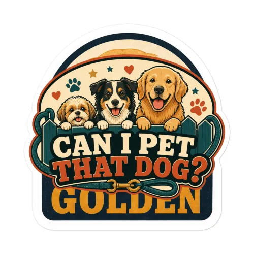 Vinyl Sticker, Can I Pet That Dog, Dog Lineup, Dog Lover Gift - 5.5″×5.5″ - White