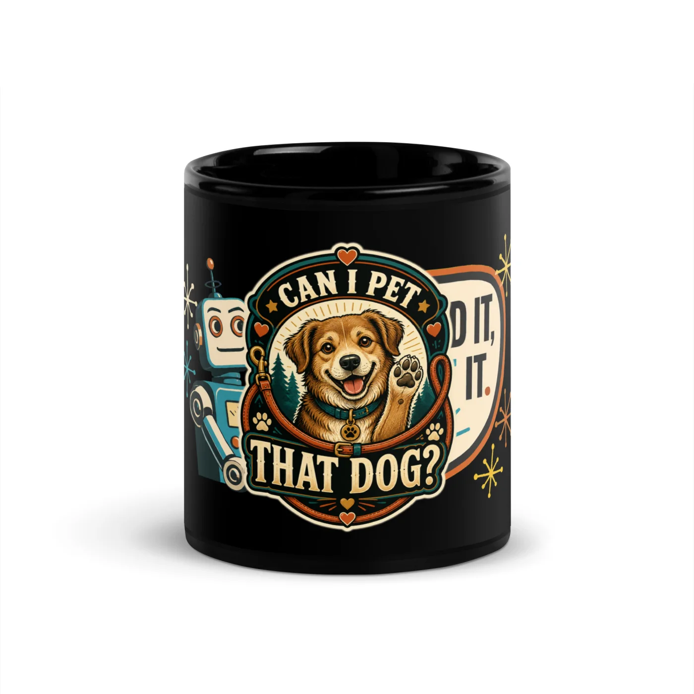 Black Coffee Mug, Can I Pet That Dog, Happy Dog Badge, Dog Lover Gift