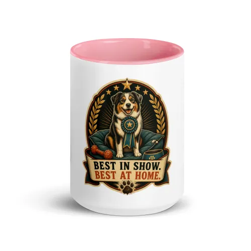 Color Inside Coffee Mug, Best In Show. Best At Home, Dog Lover Gift - 15 oz - Pink