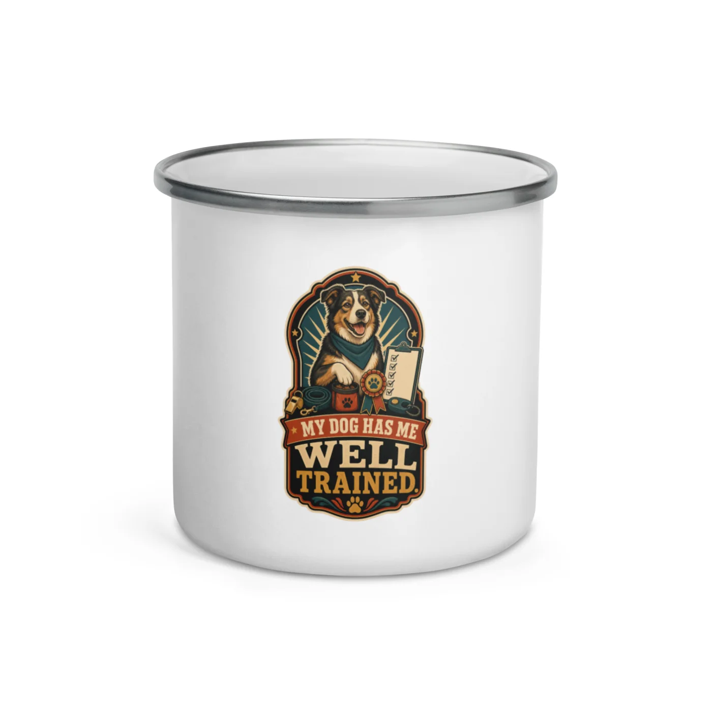 Enamel Camp Mug, My Dog Has Me Well Trained, Dog Lover Gift