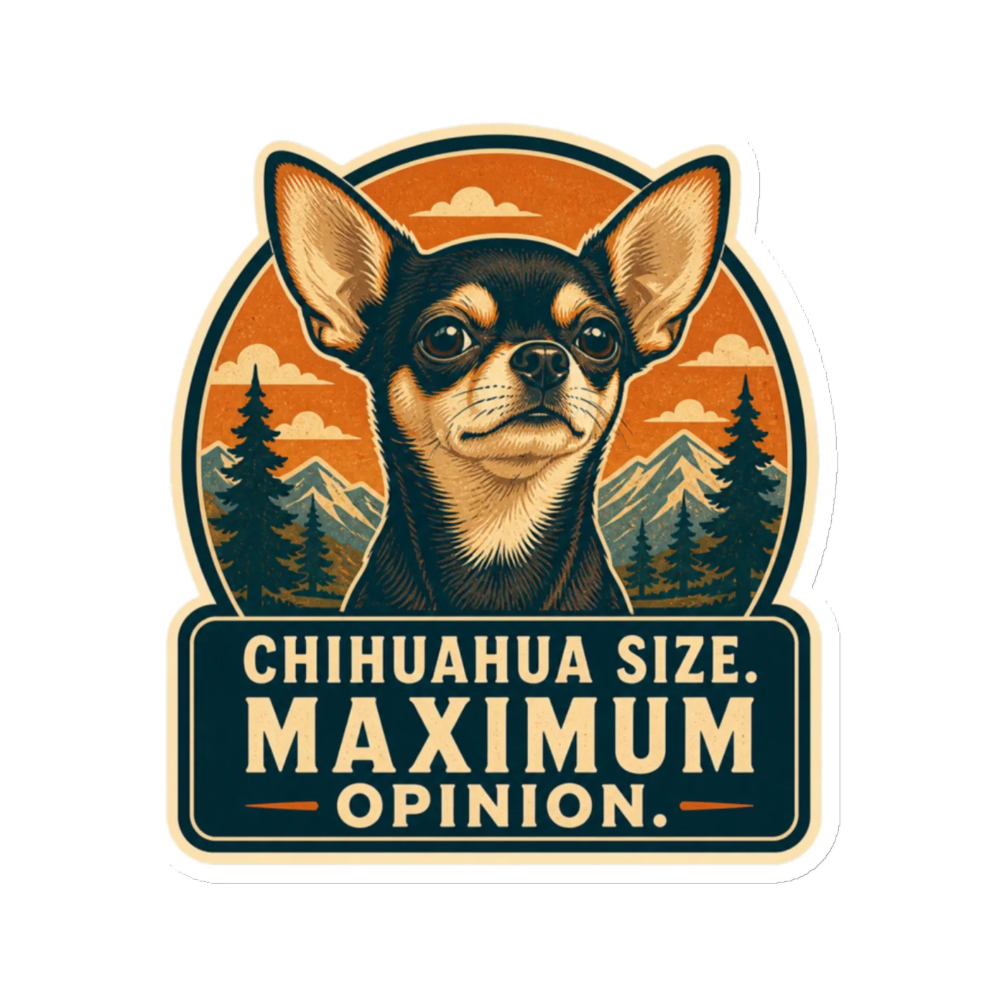 Die-Cut Magnet, Chihuahua Size. Maximum Opinion, Chihuahua Gift