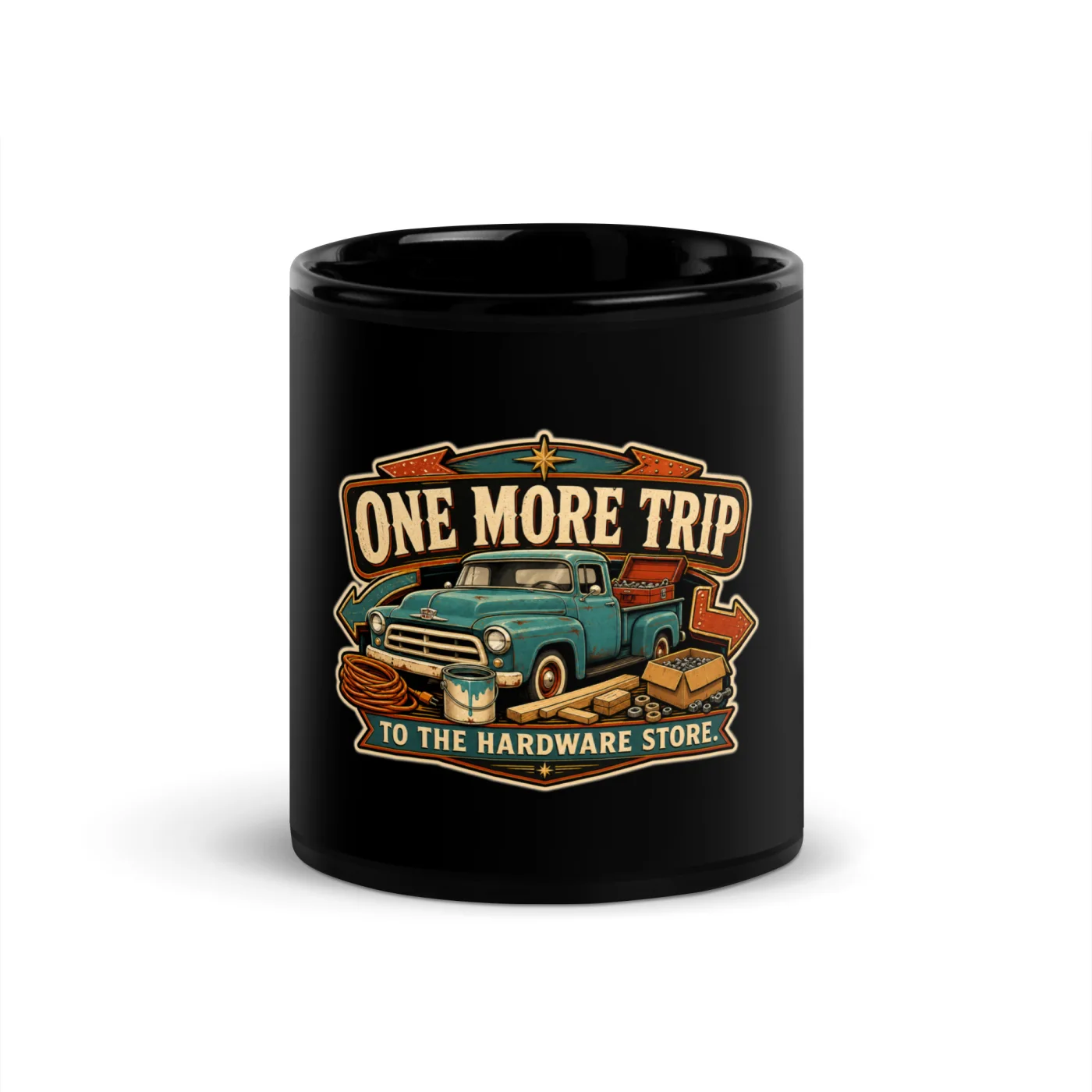 Black Coffee Mug, One More Trip To The Hardware Store, Dad Gift