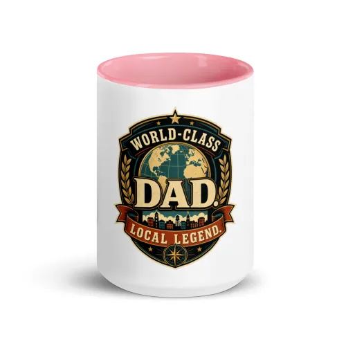 Color Inside Coffee Mug, World-Class Dad. Local Legend, Dad Gift - 15 oz - Pink