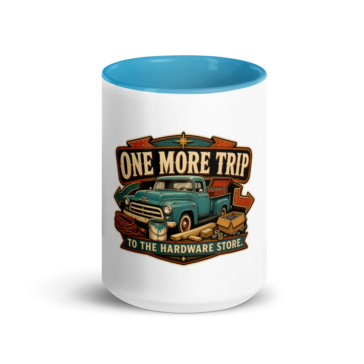 Color Inside Coffee Mug, One More Trip To The Hardware Store, Dad Gift