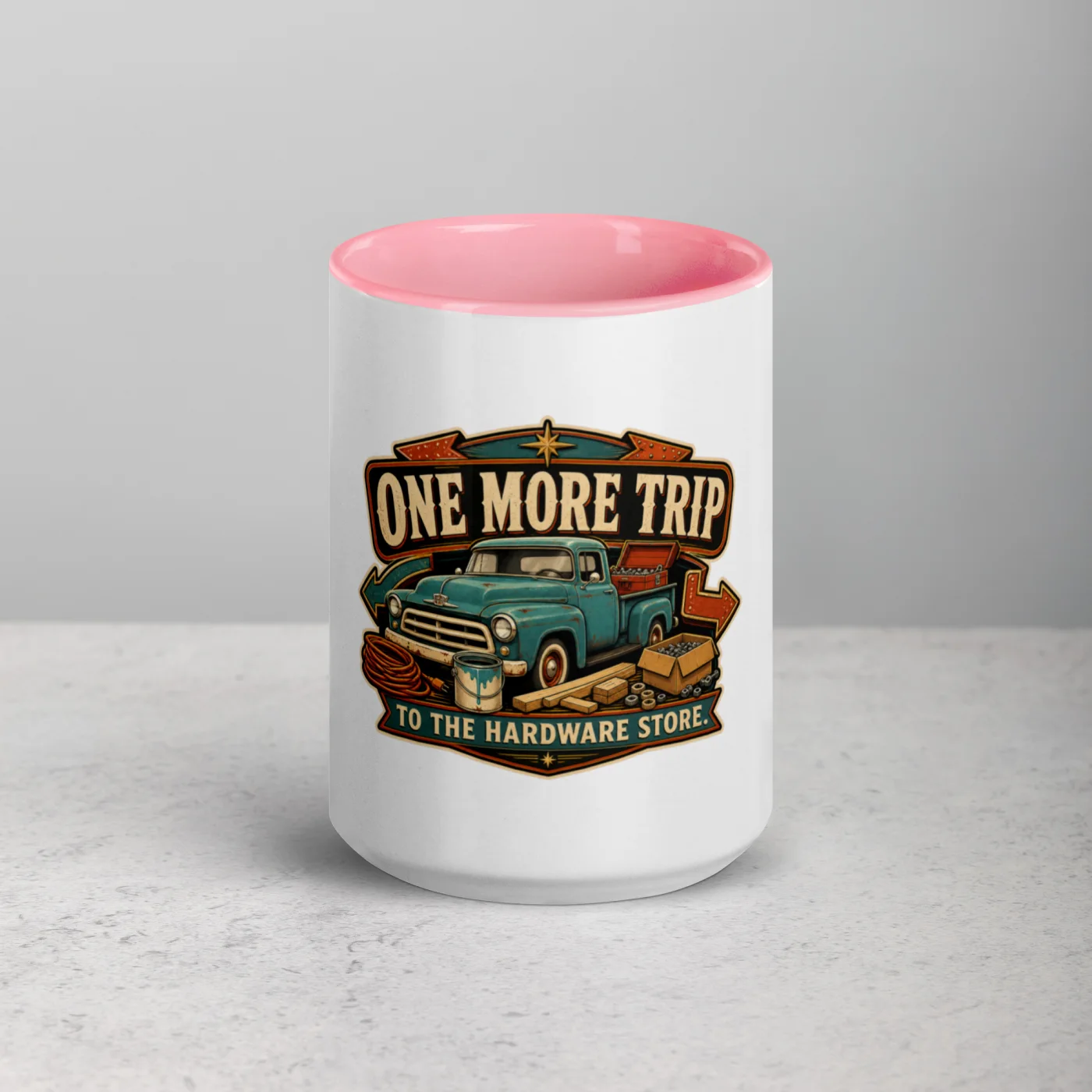 Color Inside Coffee Mug, One More Trip To The Hardware Store, Dad Gift