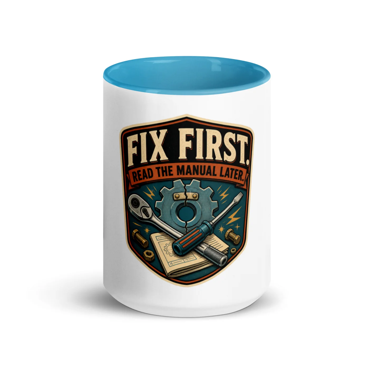 Color Inside Coffee Mug, Fix First. Read The Manual Later, Dad Gift