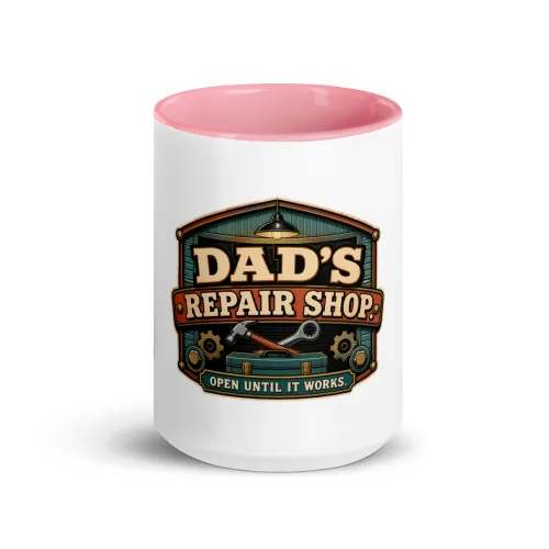 Color Inside Coffee Mug, Dad's Repair Shop. Open Until It Works, Dad Gift - 15 oz - Pink