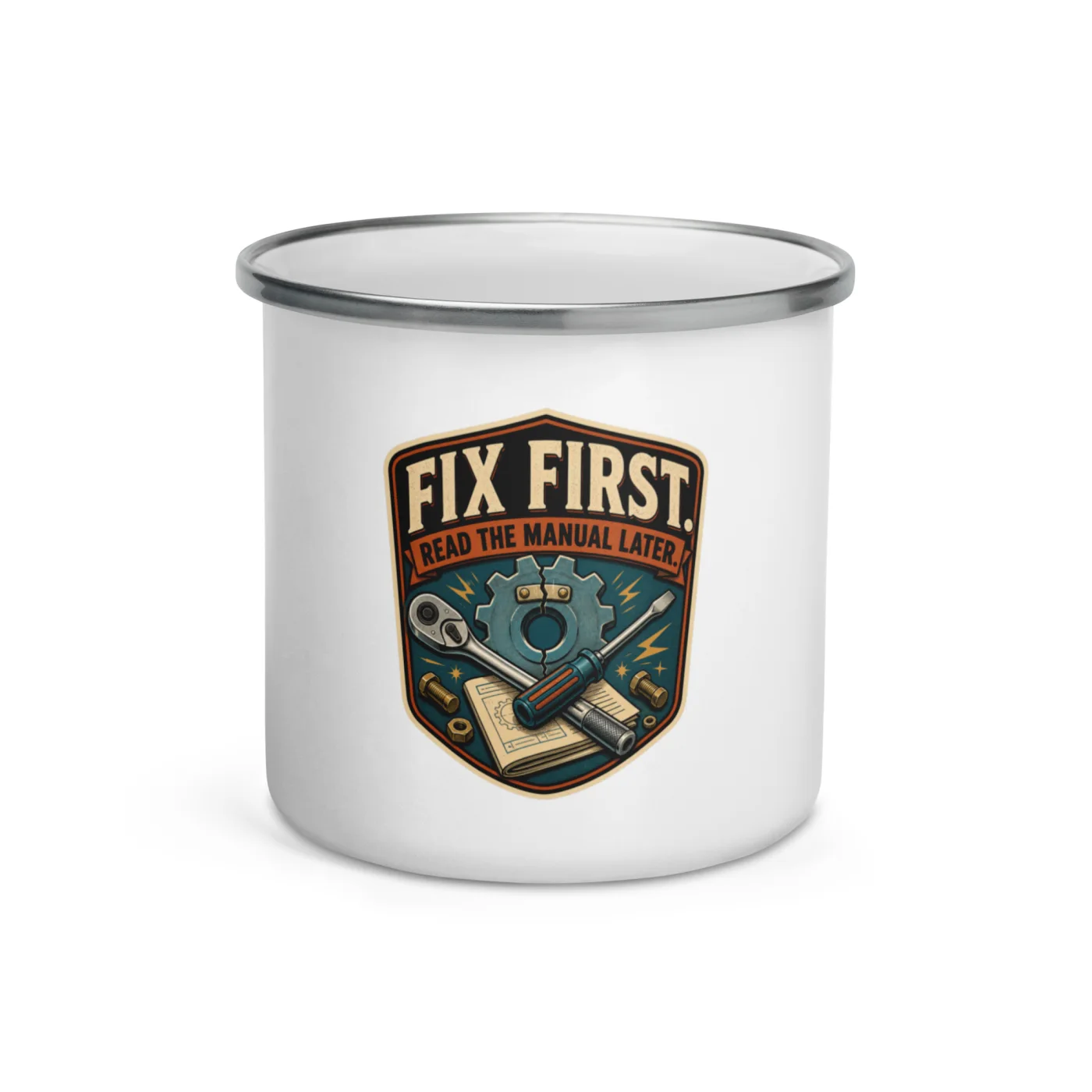 Enamel Camp Mug, Fix First. Read The Manual Later, Dad Gift