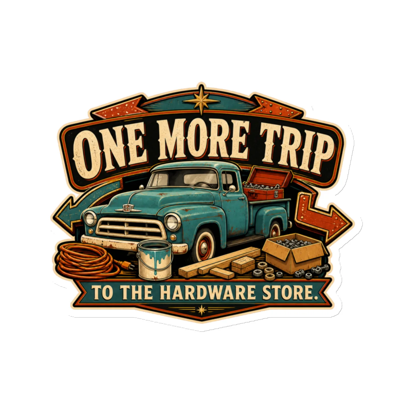 Die-Cut Magnet, One More Trip To The Hardware Store, Dad Gift