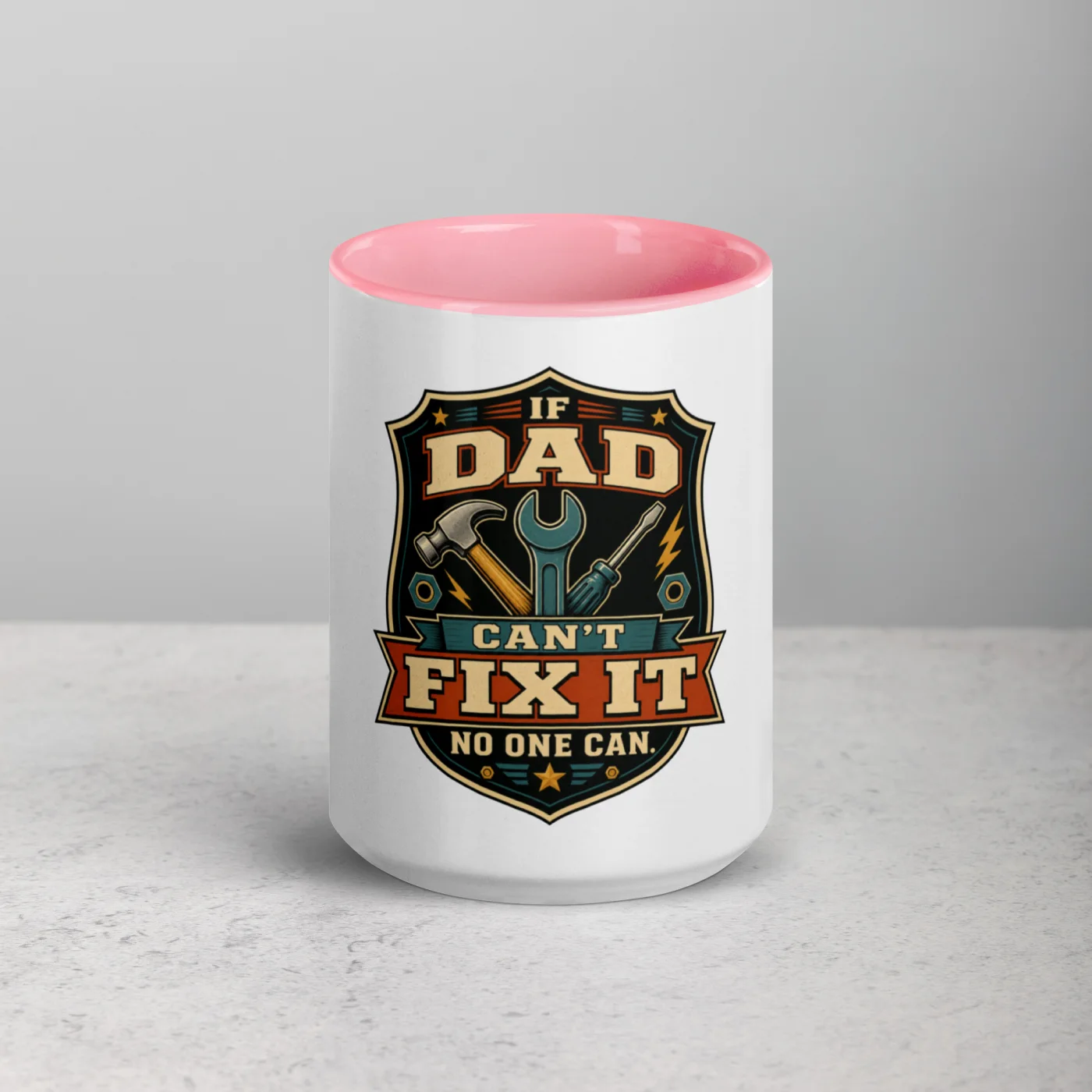 Color Inside Coffee Mug, If Dad Can't Fix It, No One Can, Gear Crest