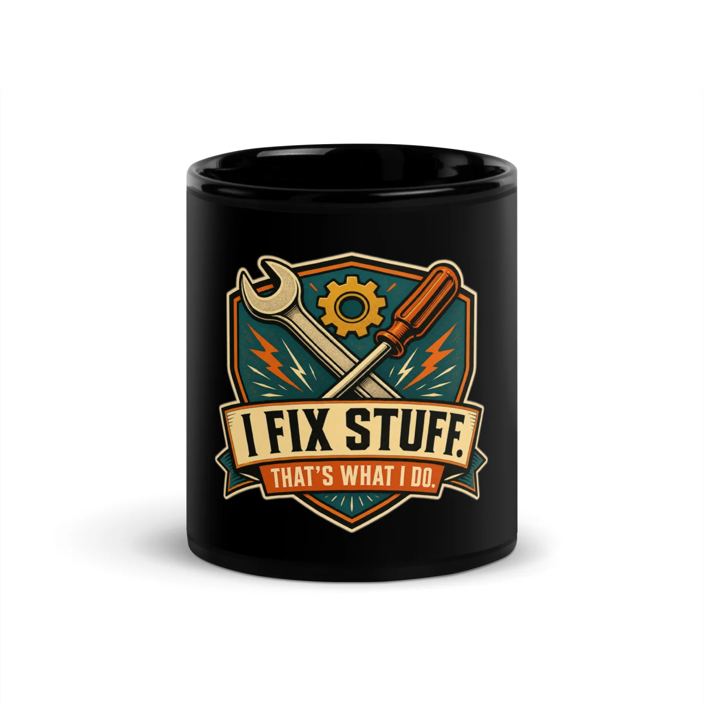 Black Coffee Mug, I Fix Stuff. That's What I Do, Dad Gift