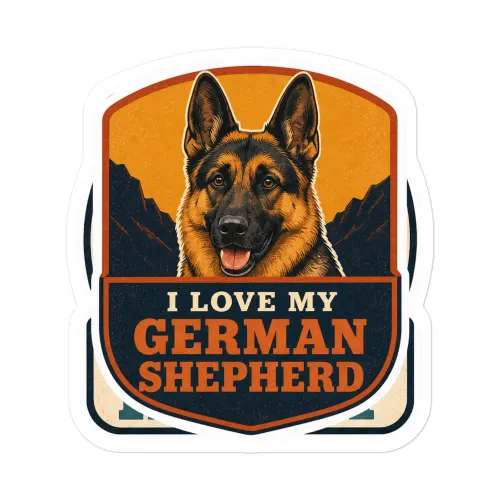 German Shepherd Vinyl Sticker: I Love My German Shepherd - 5.5″×5.5″ - White