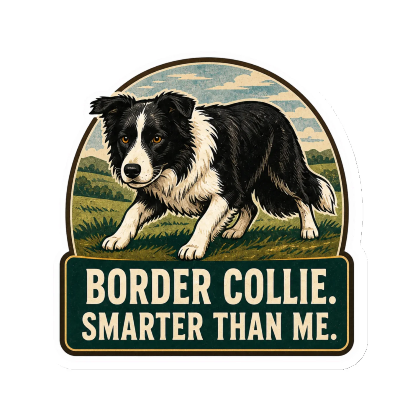 Die-Cut Magnet, Border Collie. Smarter Than Me, Border Collie Gift