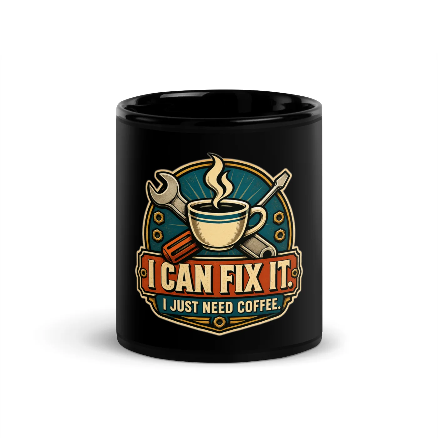Black Coffee Mug, I Can Fix It. I Just Need Coffee, Dad Gift