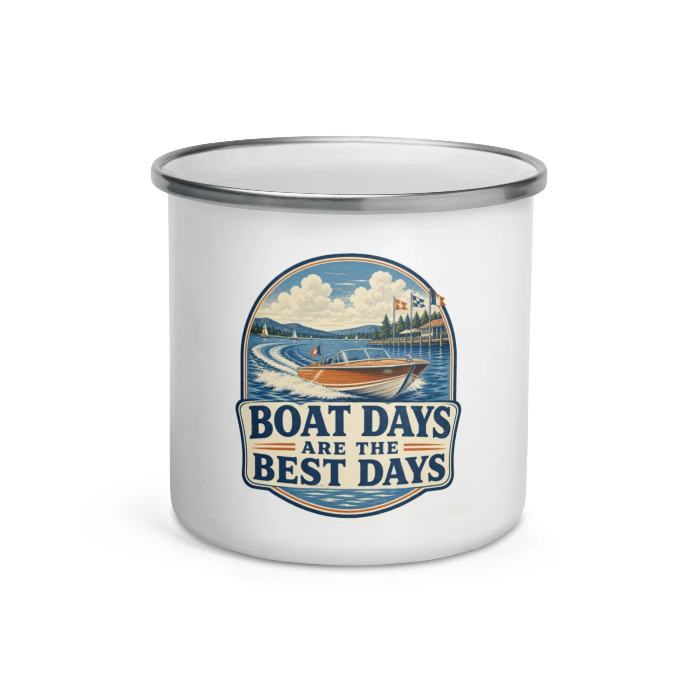 Enamel Camp Boat Mug, Boat Days Are the Best Days, Vintage Badge