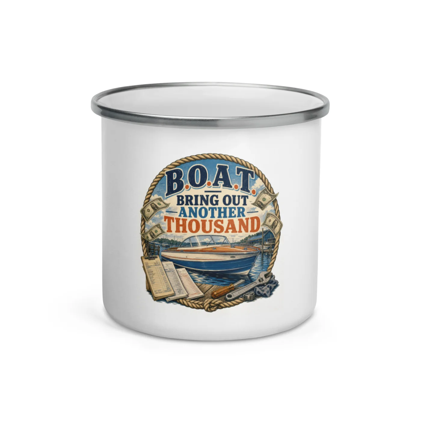 Enamel Camp Boat Mug, B.O.A.T. - Bring Out Another Thousand, Vintage Badge