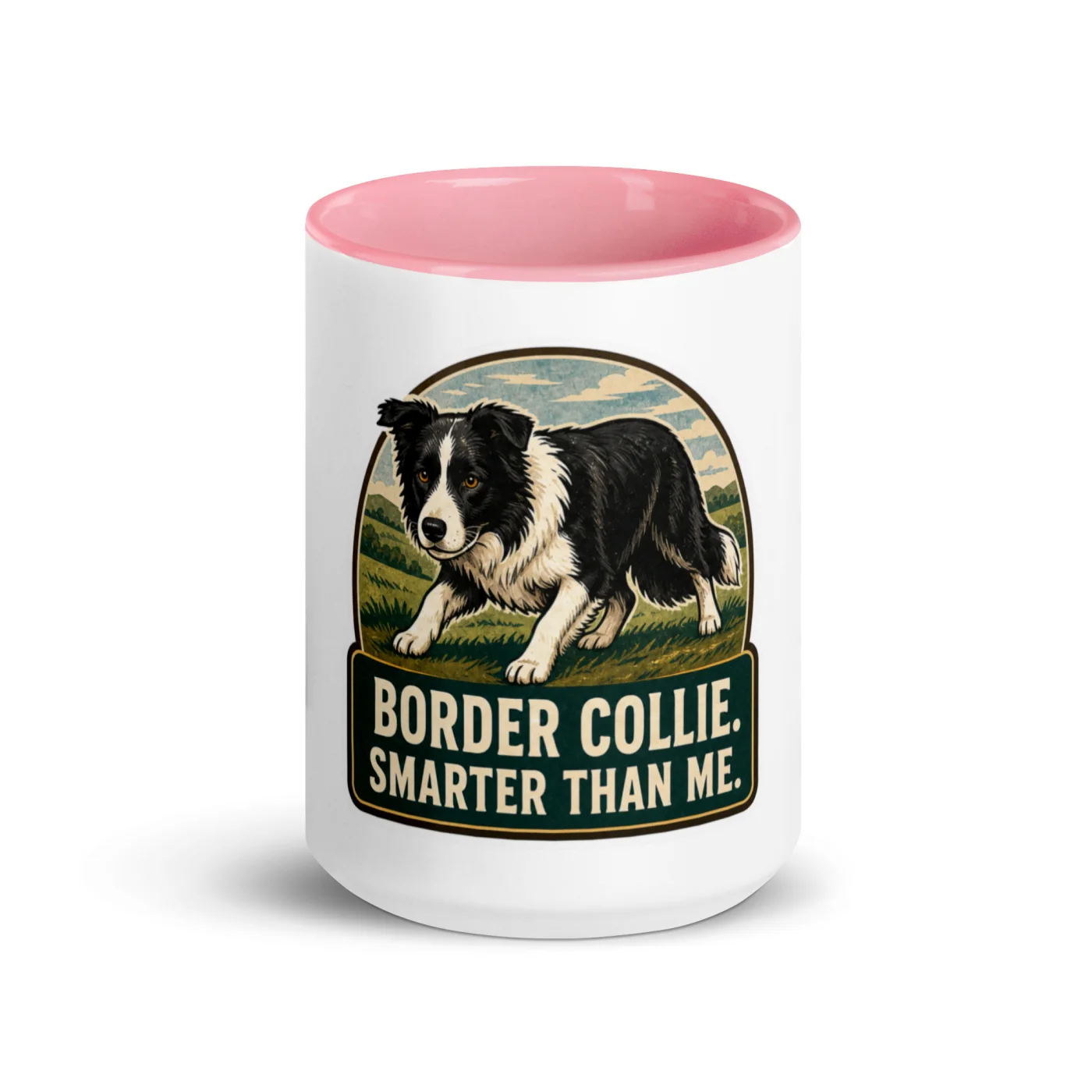 Color Inside Mug, Border Collie Gift: Border Collie. Smarter Than Me.