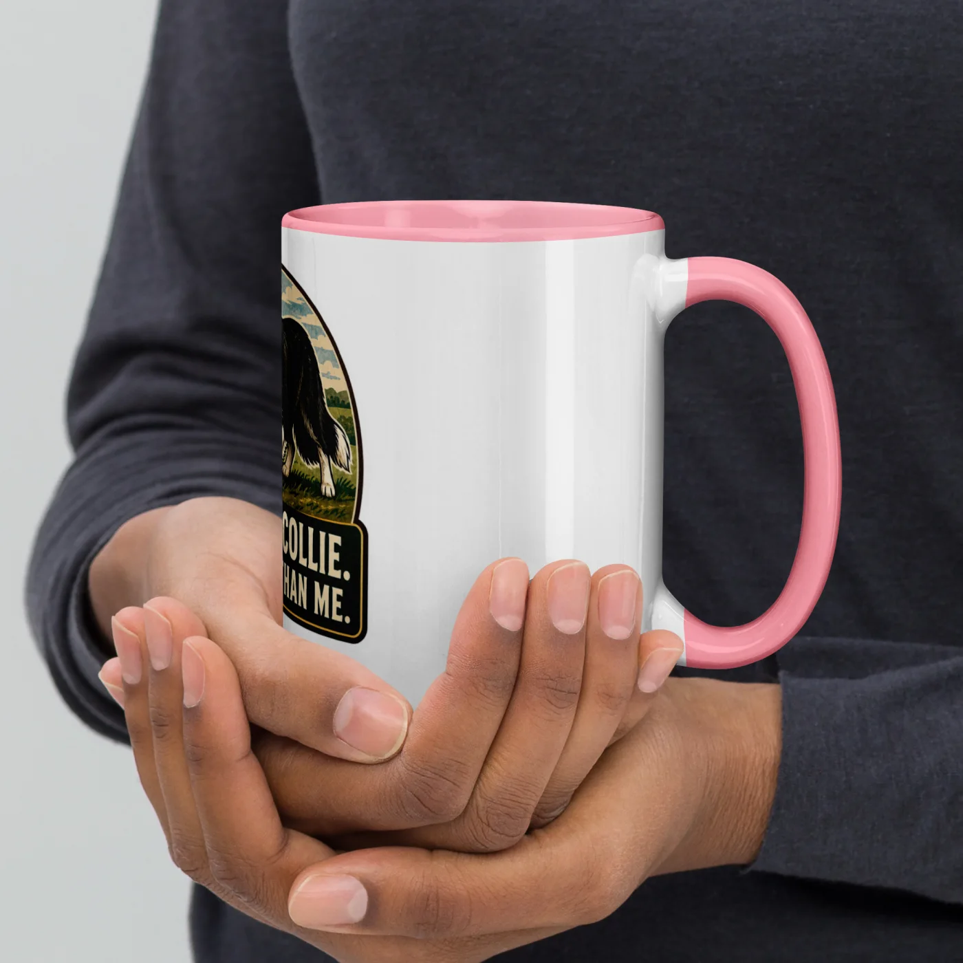 Color Inside Mug, Border Collie Gift: Border Collie. Smarter Than Me.