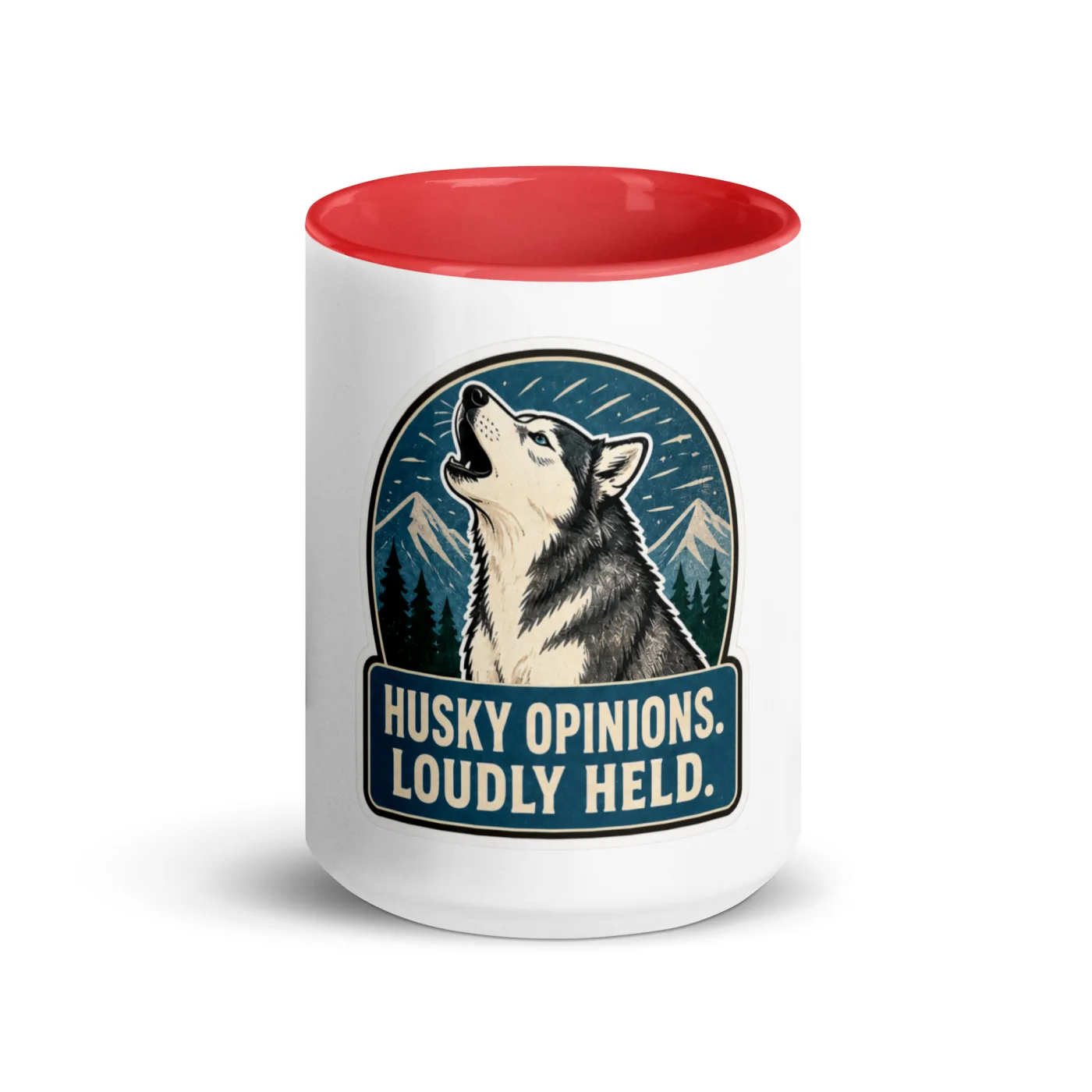 Color Inside Mug, Husky Gift: Husky Opinions. Loudly Held.