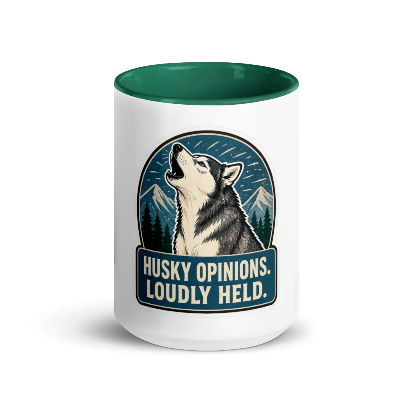 Color Inside Mug, Husky Gift: Husky Opinions. Loudly Held.