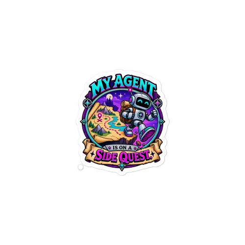 My Agent Is on a Side Quest - Funny AI Vinyl Sticker, Design B - 3″×3″ - White