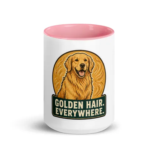 Color Inside Mug, Golden Retriever Gift: Golden Hair. Everywhere. - 15 oz - Pink