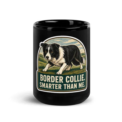 Black Coffee Mug, Border Collie Gift: Border Collie. Smarter Than Me. - 15 oz - Black
