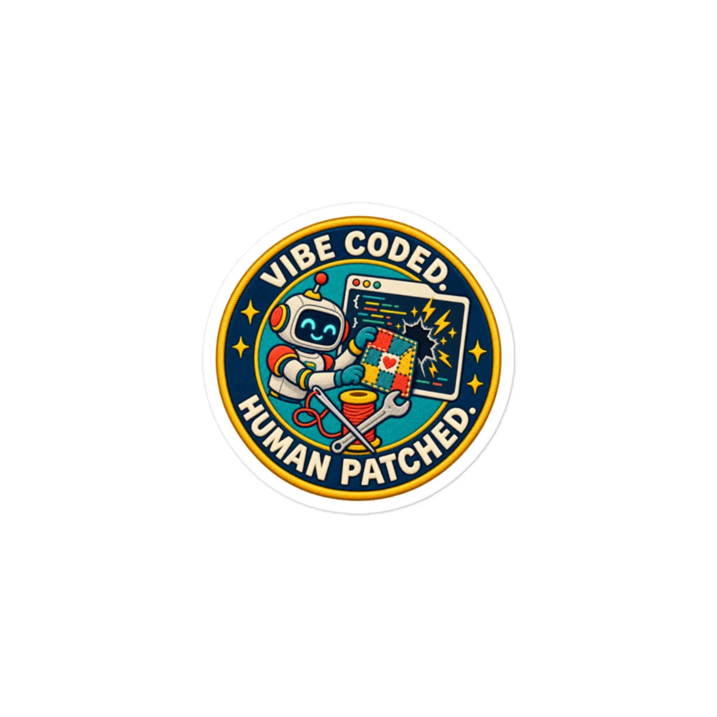 Vibe Coded. Human Patched. - Funny AI Vinyl Sticker, Design B