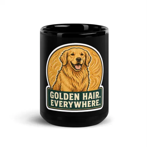 Black Coffee Mug, Golden Retriever Gift: Golden Hair. Everywhere. - 15 oz - Black