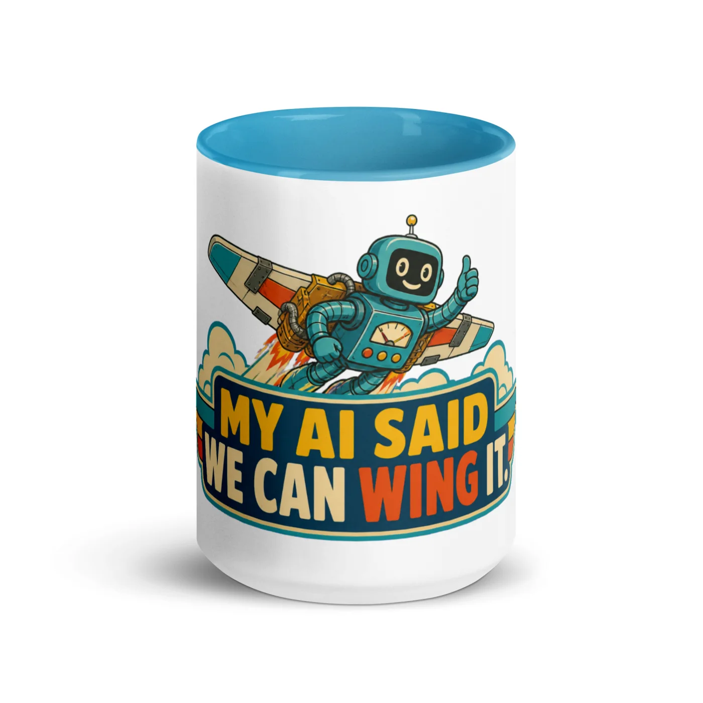 Color Inside Coffee Mug, Flying Robot: My AI Said We Can Wing It