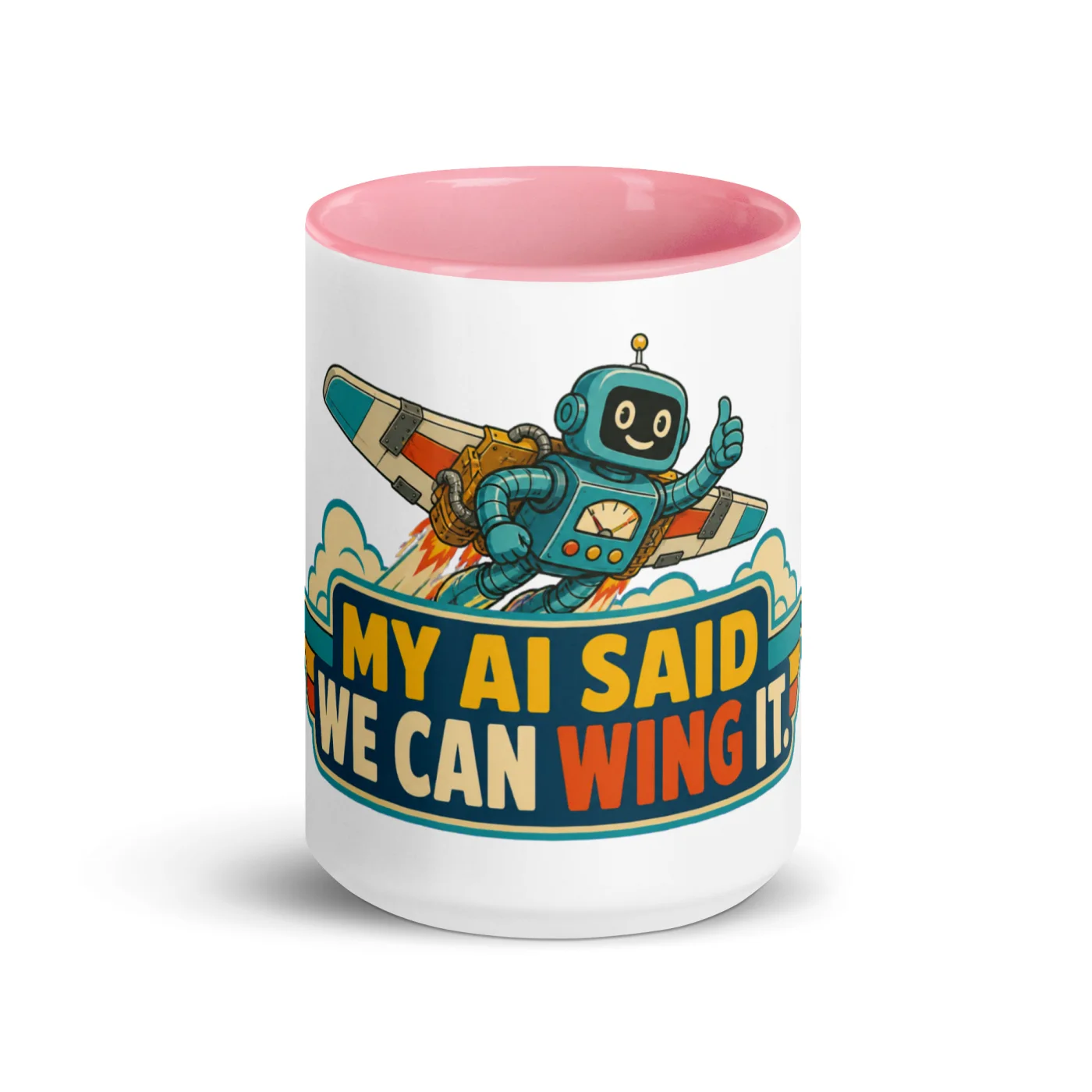 Color Inside Coffee Mug, Flying Robot: My AI Said We Can Wing It