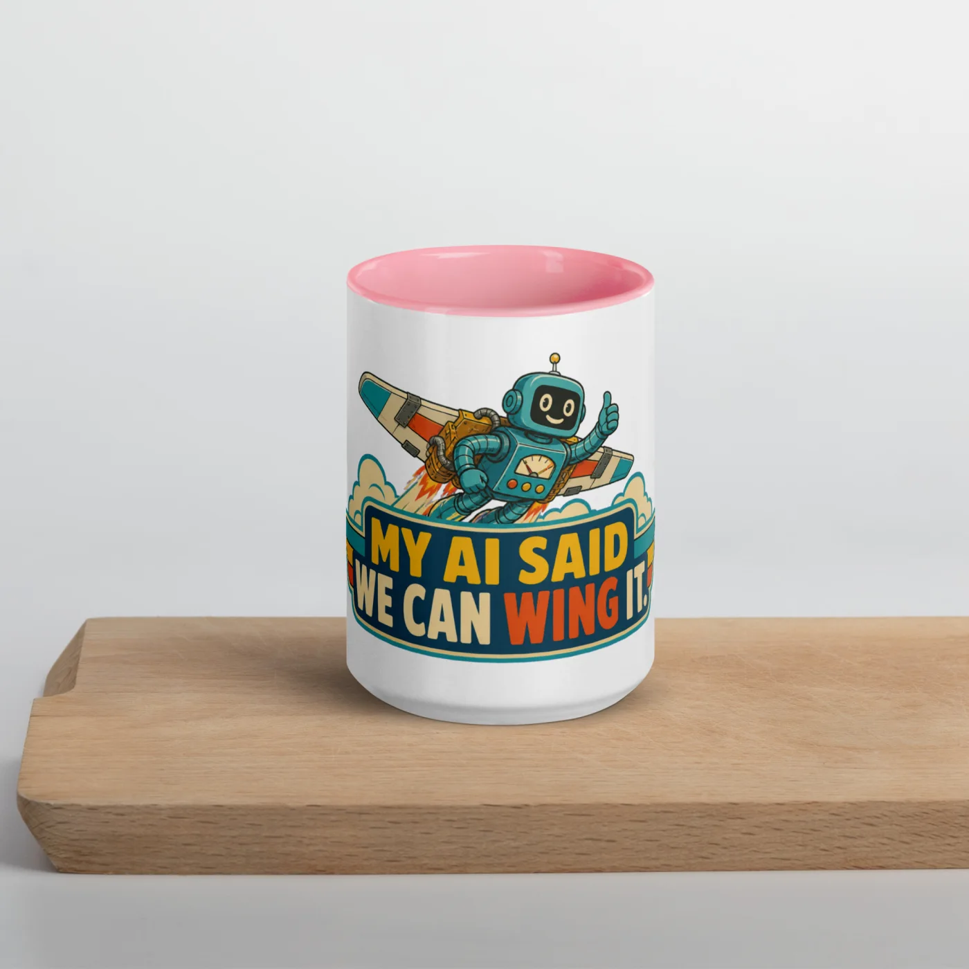 Color Inside Coffee Mug, Flying Robot: My AI Said We Can Wing It