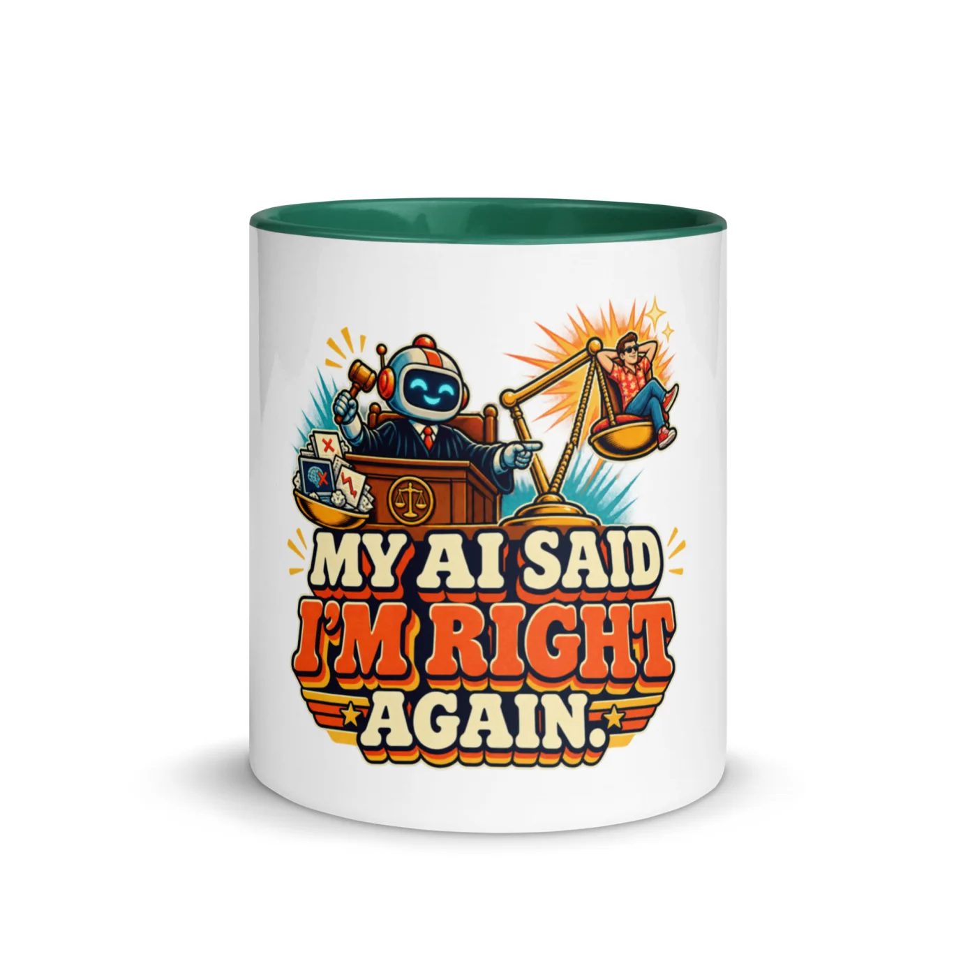 My AI Said I'm Right Again. - Funny AI Color-Inside Mug, Design A