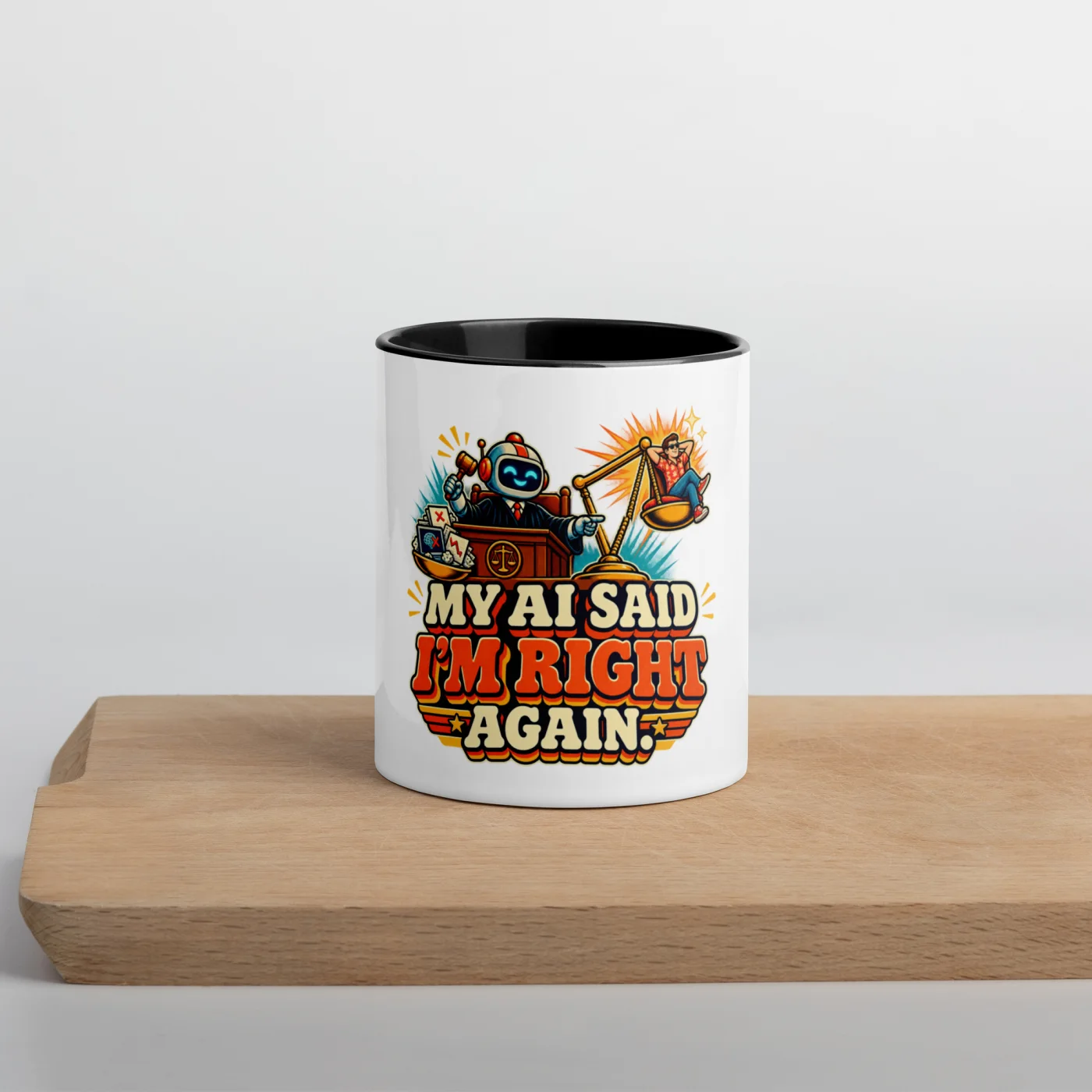 My AI Said I'm Right Again. - Funny AI Color-Inside Mug, Design A