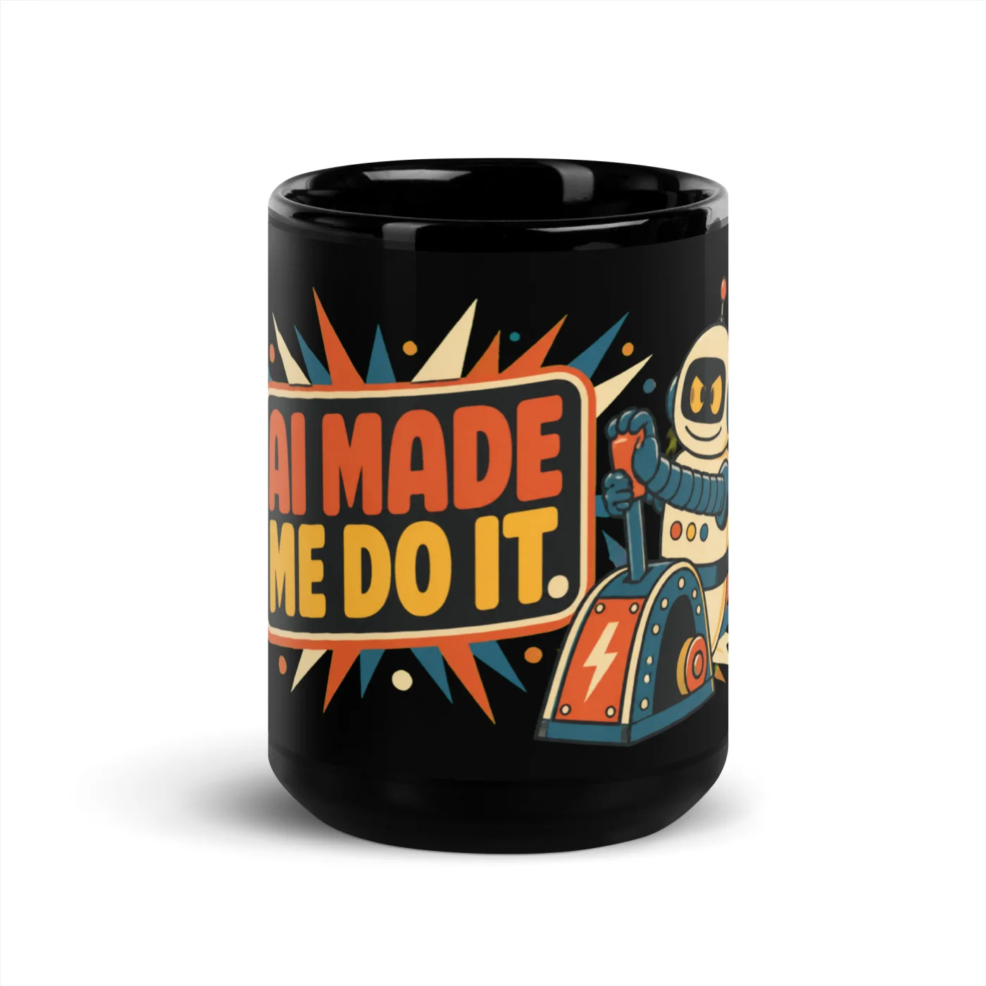 Black Coffee Mug, Lever Robot: AI Made Me Do It