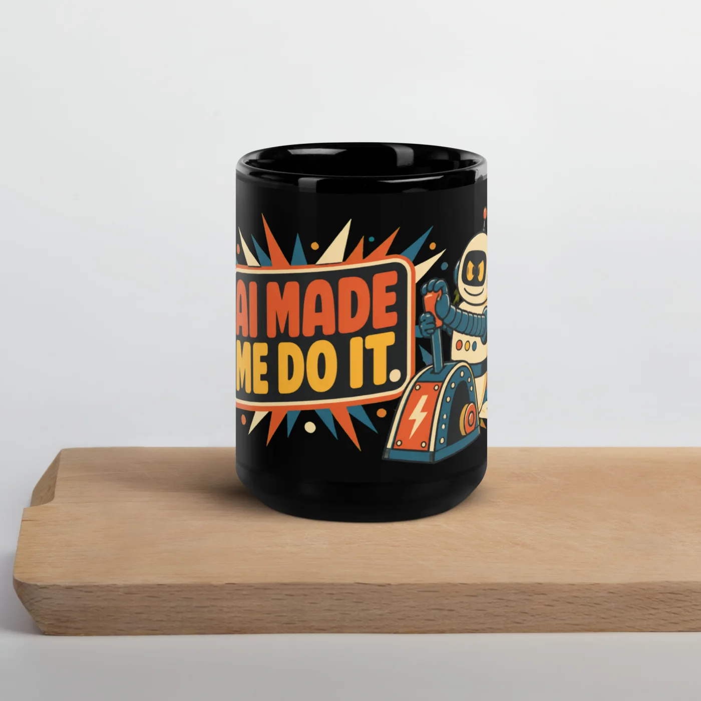 Black Coffee Mug, Lever Robot: AI Made Me Do It