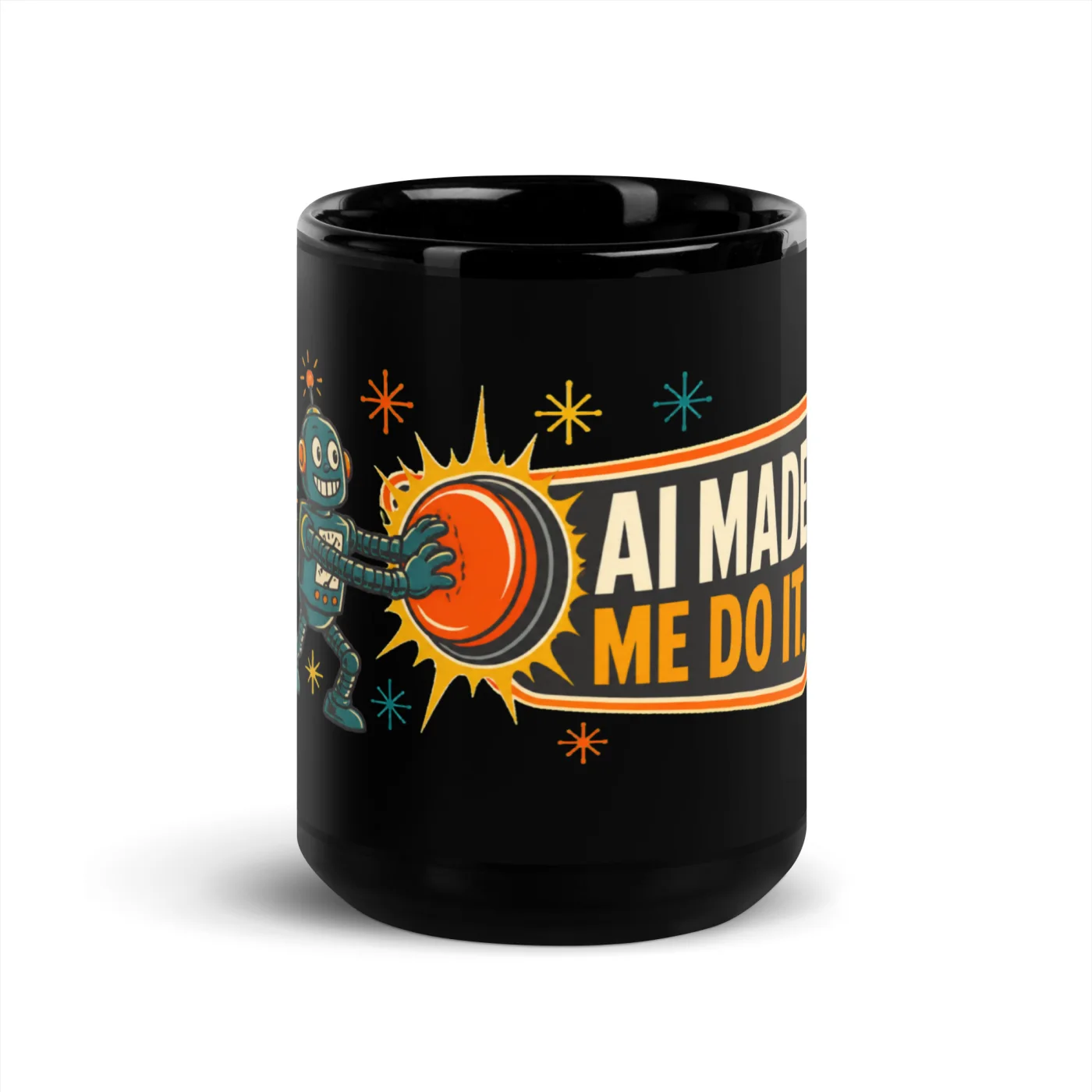 Black Coffee Mug, Button Robot: AI Made Me Do It