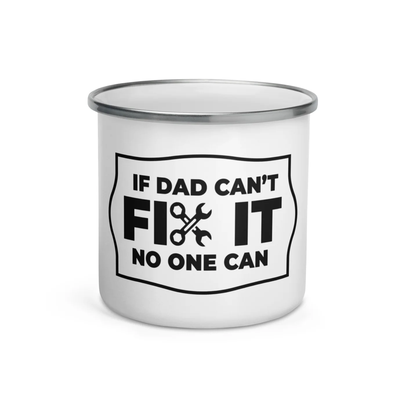 If Dad Can’t Fix It No One Can Enamel Mug | Funny Dad Camping Mug | Father’s Day Gift | Handyman Mug | Gift for Him | Camp Coffee Mug