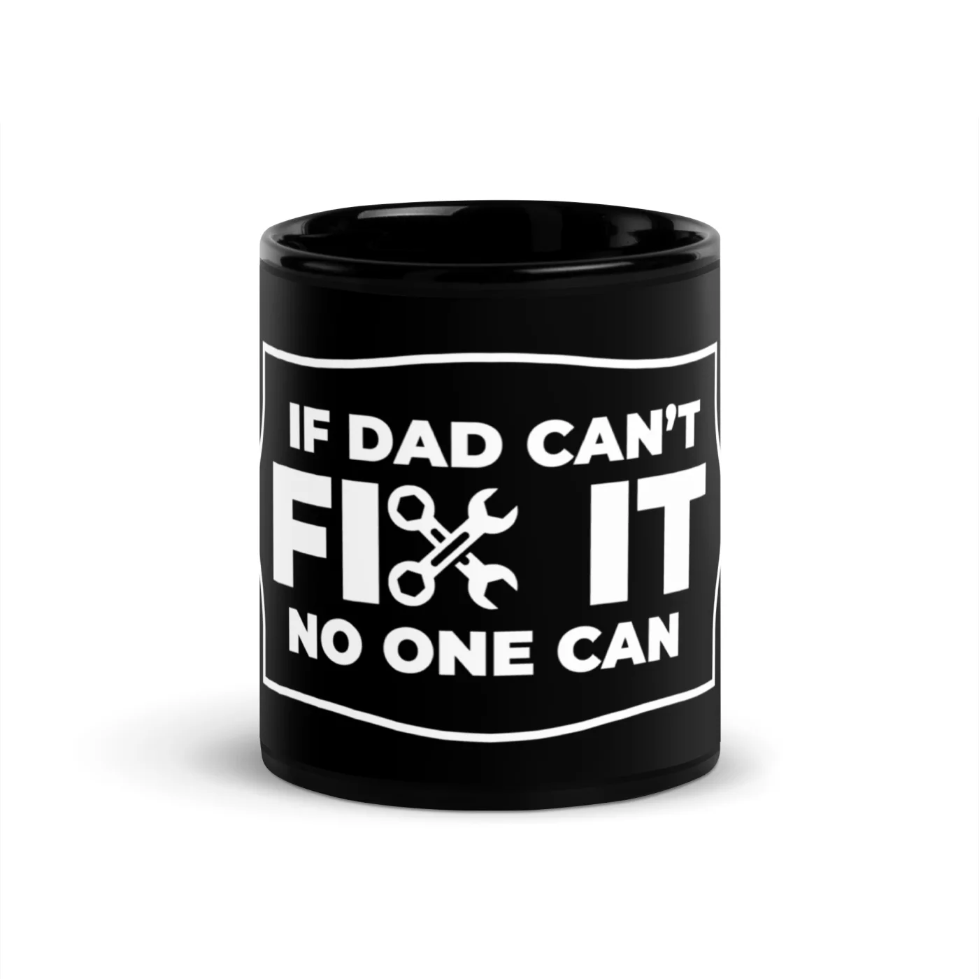If Dad Can’t Fix It No One Can Black Mug | Funny Dad Gift | Father’s Day Mug | Handyman Mug | Mechanic Gift | Gift for Him