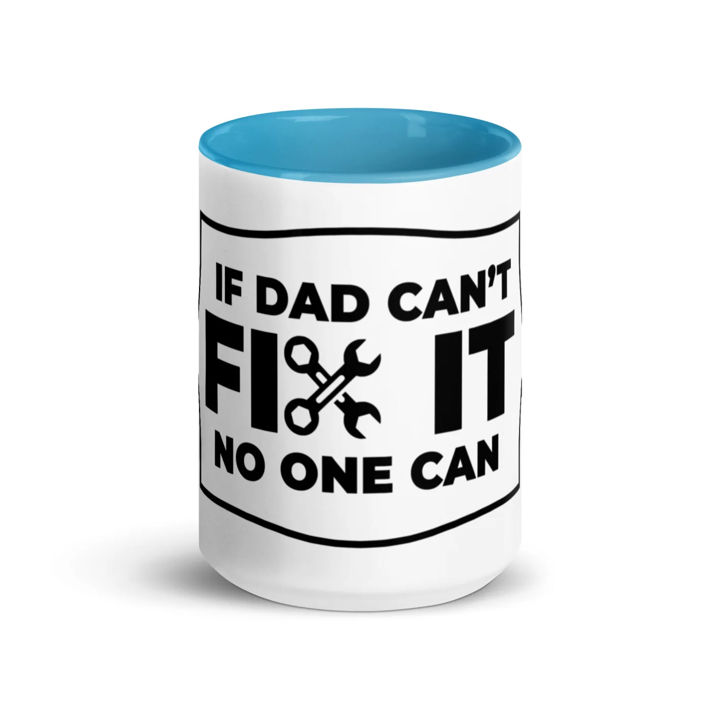 If Dad Can’t Fix It No One Can Mug | Funny Dad Gift | Father’s Day Mug | Handyman Mug | Gift for Him | Dad Coffee Mug