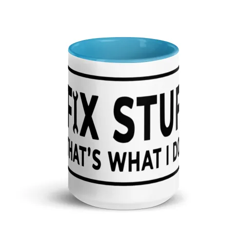 I Fix Stuff Coffee Mug, Handyman Mechanic DIYer Gift - 15 oz - Blue