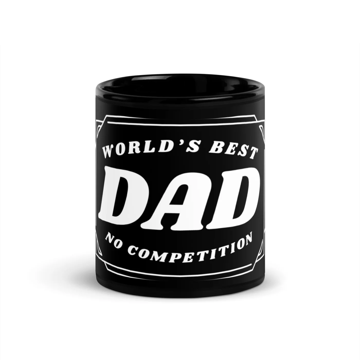 World's Best Dad No Competition Mug, Funny Father's Day Gift