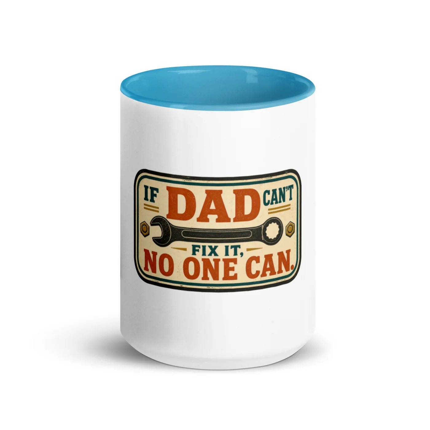 Color Inside Coffee Mug, If Dad Can't Fix It, No One Can, Workshop Stamp