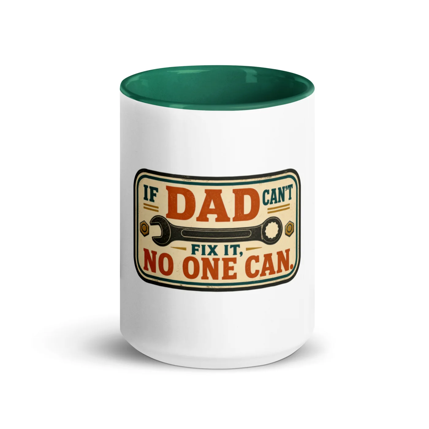Color Inside Coffee Mug, If Dad Can't Fix It, No One Can, Workshop Stamp
