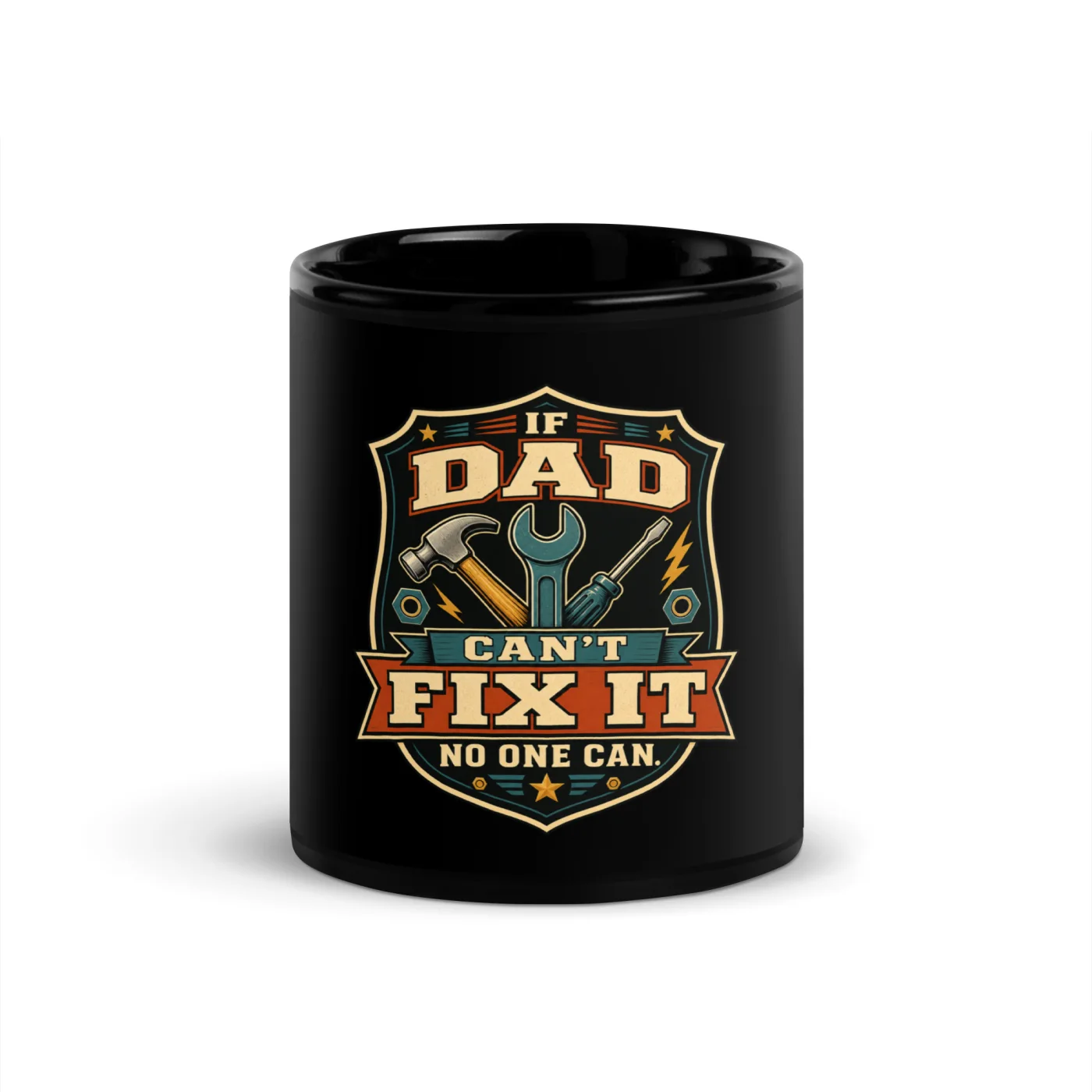 Black Coffee Mug, If Dad Can't Fix It, No One Can, Gear Crest, Dad Gift