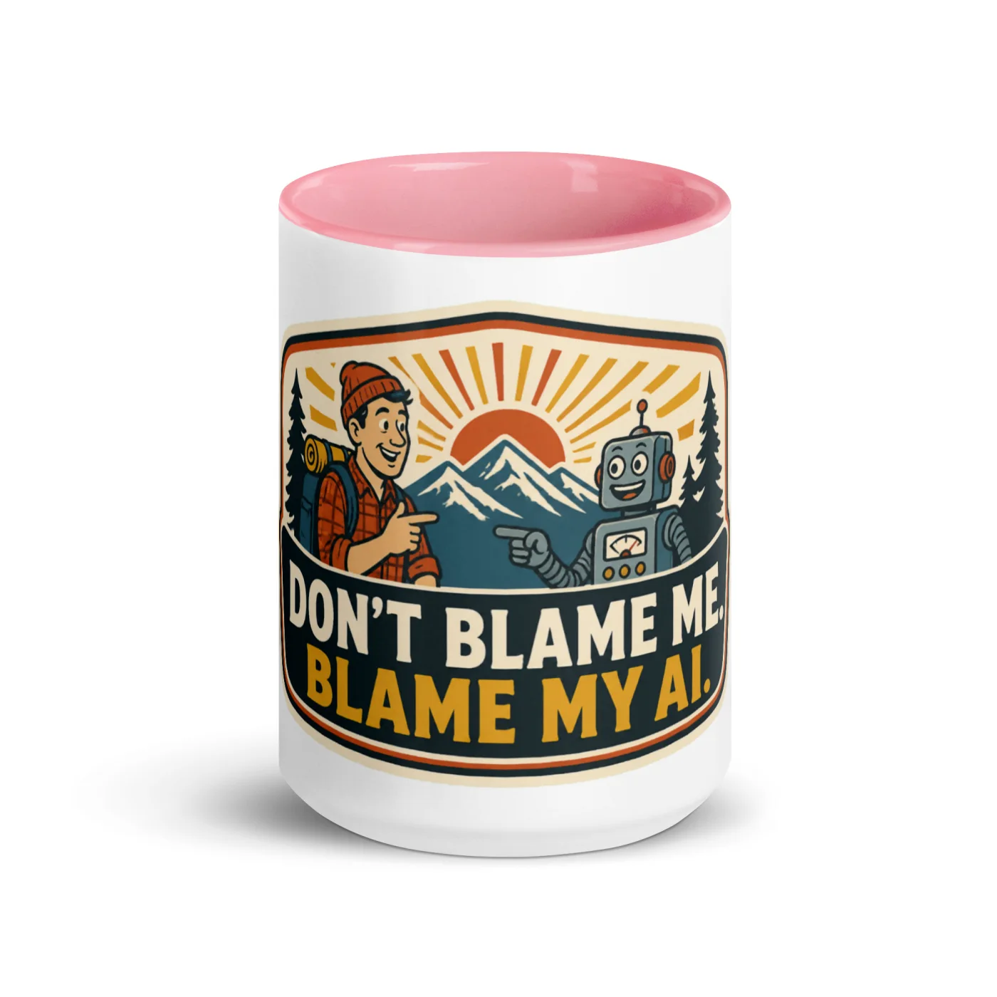 Color Inside Coffee Mug, Blame Robot, Don't Blame Me, Blame My AI