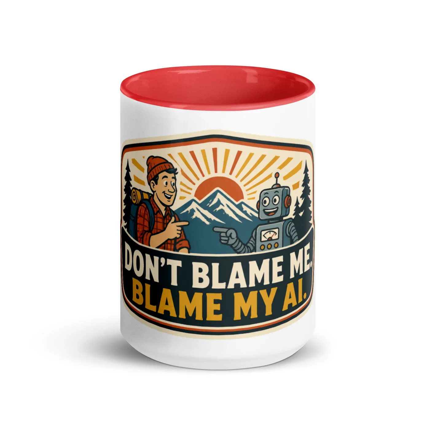 Color Inside Coffee Mug, Blame Robot, Don't Blame Me, Blame My AI
