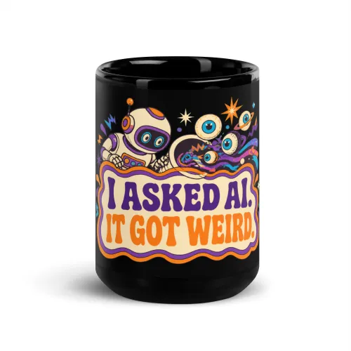 Black Coffee Mug, Portal Robot: I Asked AI It Got Weird - 15 oz - Black