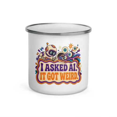 Enamel Camp Mug, Portal Robot: I Asked AI It Got Weird - 12 oz - White